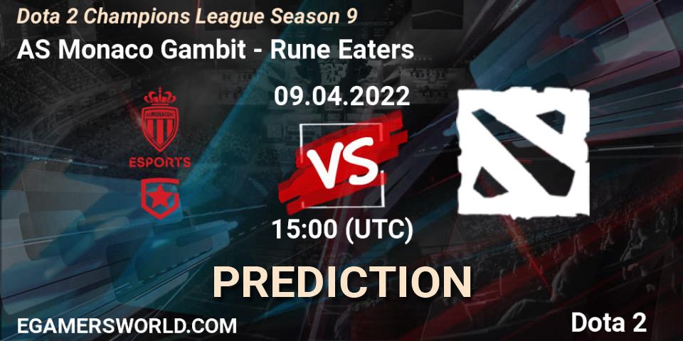 Pronósticos AS Monaco Gambit - Rune Eaters. 16.04.22. Dota 2 Champions League Season 9 - Dota 2