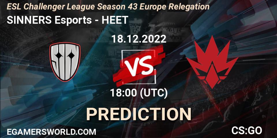 Pronósticos SINNERS Esports - HEET. 18.12.2022 at 18:00. ESL Challenger League Season 43 Europe Relegation - Counter-Strike (CS2)