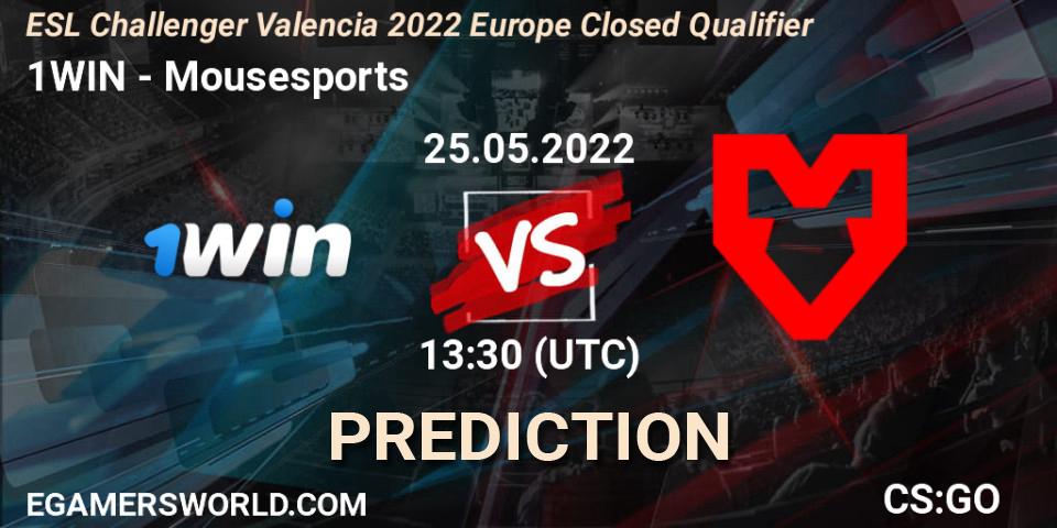Pronósticos 1WIN - Mousesports. 25.05.2022 at 13:30. ESL Challenger Valencia 2022 Europe Closed Qualifier - Counter-Strike (CS2)