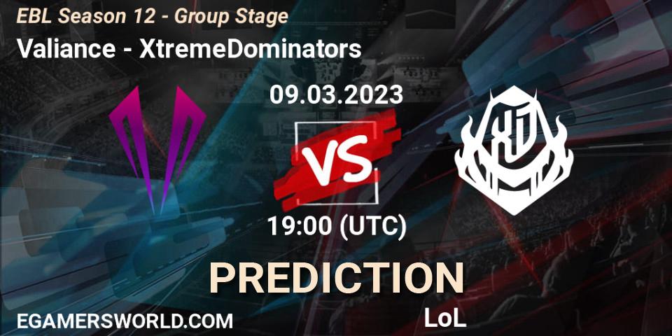 Pronósticos Valiance - XtremeDominators. 09.03.23. EBL Season 12 - Group Stage - LoL