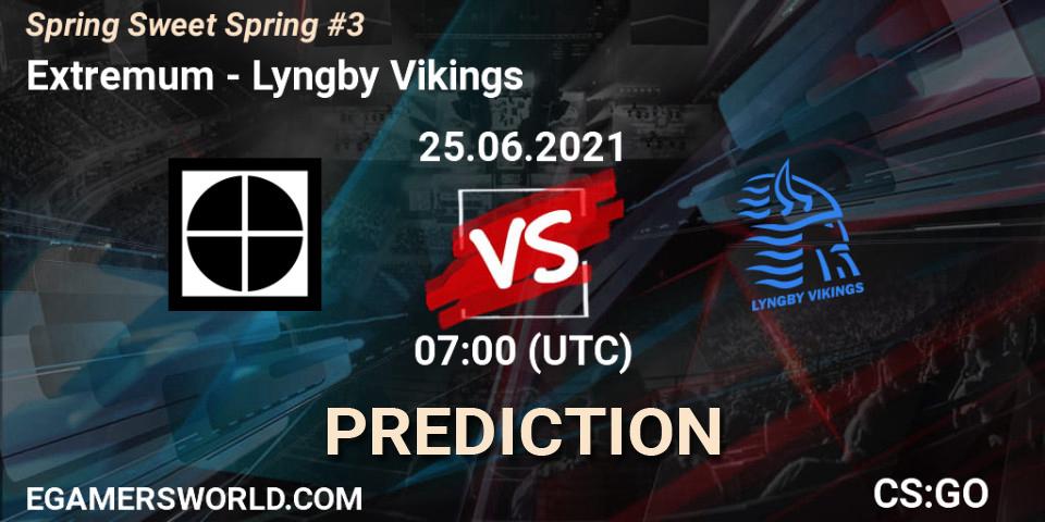 Pronósticos Extremum - Lyngby Vikings. 25.06.21. Spring Sweet Spring #3 - CS2 (CS:GO)