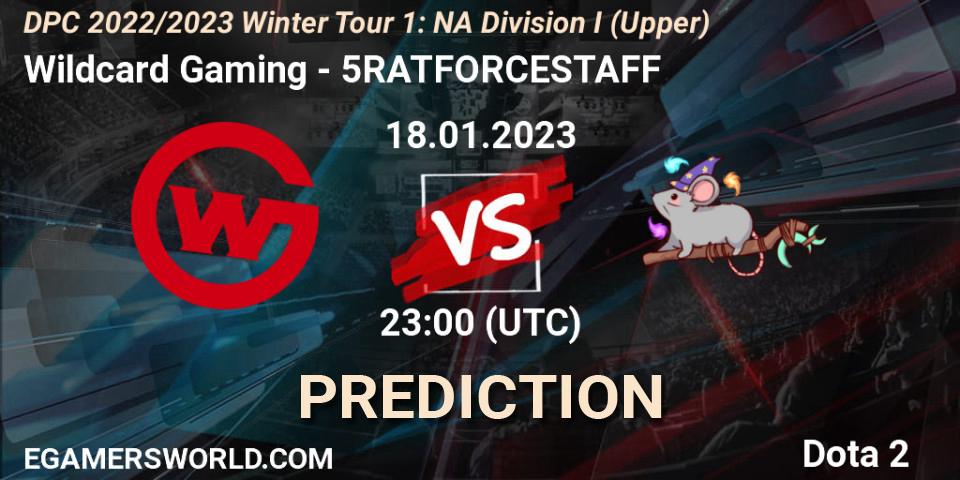 Pronósticos Wildcard Gaming - 5RATFORCESTAFF. 18.01.23. DPC 2022/2023 Winter Tour 1: NA Division I (Upper) - Dota 2