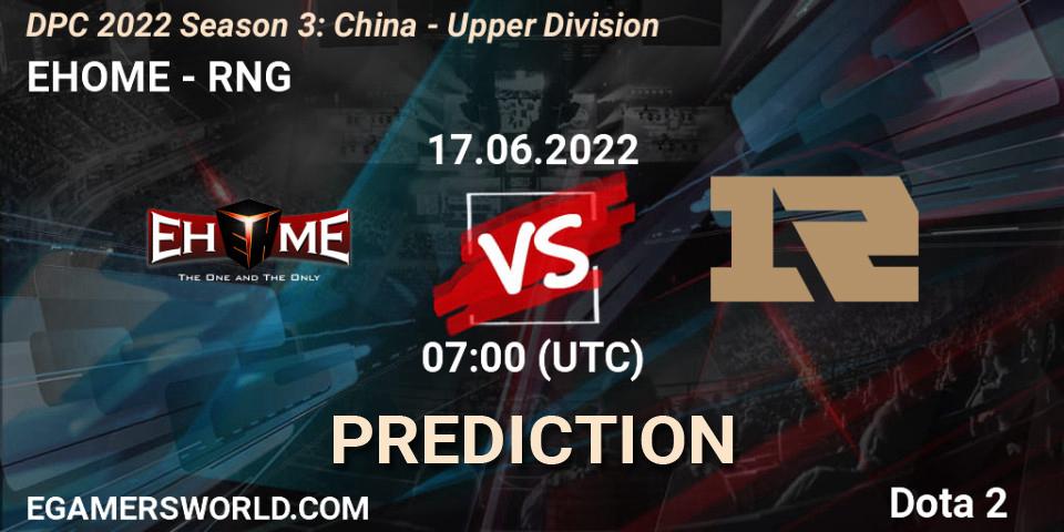 Pronósticos EHOME - RNG. 17.06.22. DPC 2021/2022 China Tour 3: Division I - Dota 2