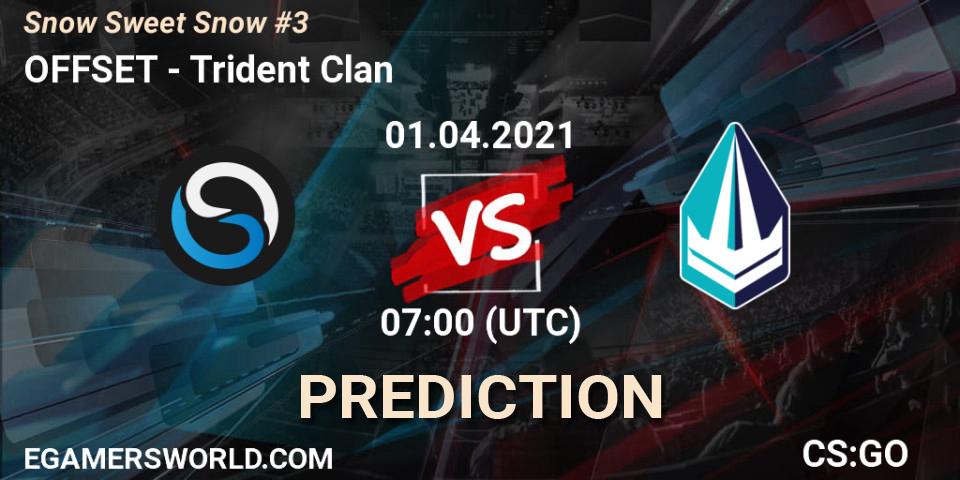 Pronósticos OFFSET - Trident Clan. 01.04.2021 at 07:00. Snow Sweet Snow #3 - Counter-Strike (CS2)