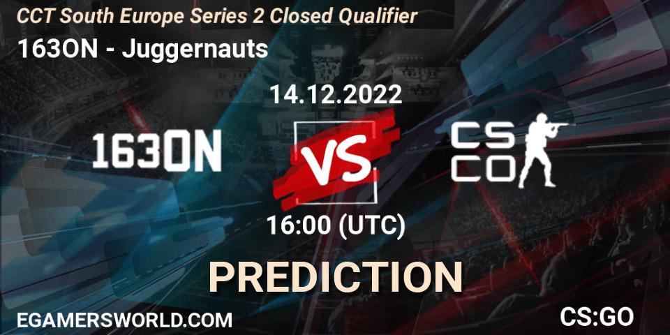 Pronósticos 163ON - Juggernauts. 14.12.2022 at 16:00. CCT South Europe Series 2 Closed Qualifier - Counter-Strike (CS2)