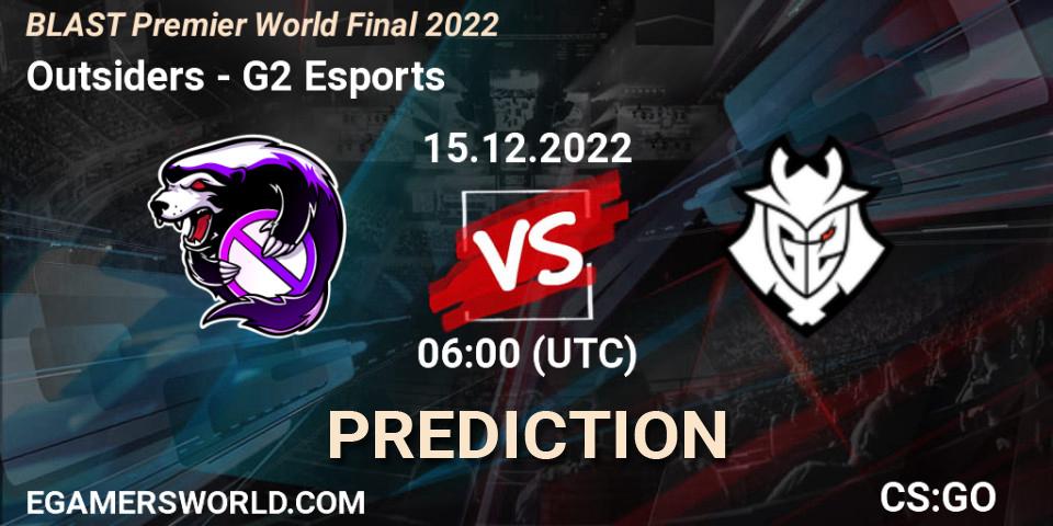 Pronósticos Outsiders - G2 Esports. 15.12.22. BLAST Premier World Final 2022 - CS2 (CS:GO)