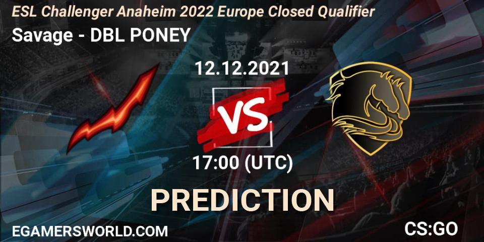 Pronósticos Savage - DBL PONEY. 12.12.2021 at 16:00. ESL Challenger Anaheim 2022 Europe Closed Qualifier - Counter-Strike (CS2)