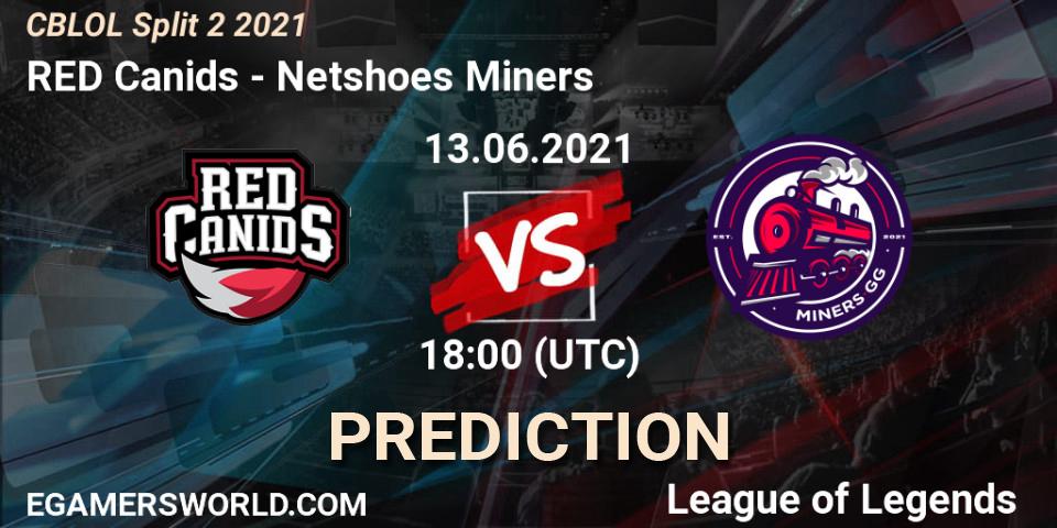 Pronósticos RED Canids - Netshoes Miners. 13.06.2021 at 18:00. CBLOL Split 2 2021 - LoL