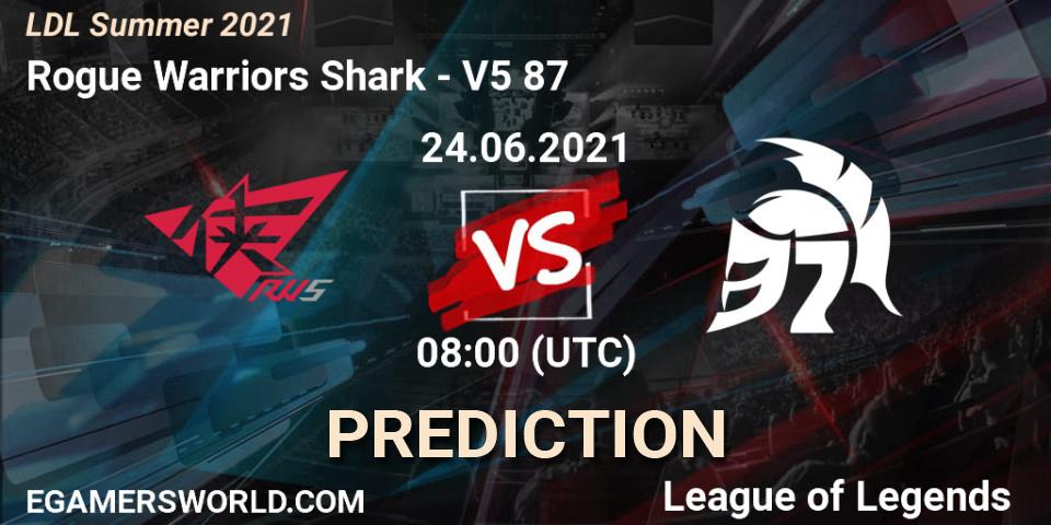 Pronósticos Rogue Warriors Shark - V5 87. 24.06.2021 at 08:00. LDL Summer 2021 - LoL