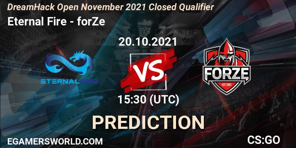 Pronósticos Eternal Fire - forZe. 20.10.2021 at 15:30. DreamHack Open November 2021 Closed Qualifier - Counter-Strike (CS2)