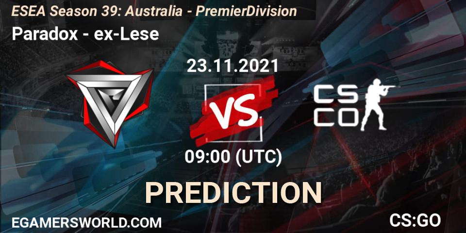 Pronósticos Paradox - ex-Lese. 23.11.2021 at 09:15. ESEA Season 39: Australia - Premier Division - Counter-Strike (CS2)