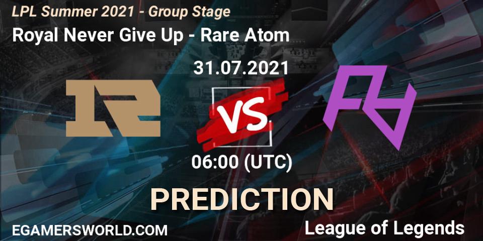 Pronósticos Royal Never Give Up - Rare Atom. 31.07.2021 at 06:00. LPL Summer 2021 - Group Stage - LoL