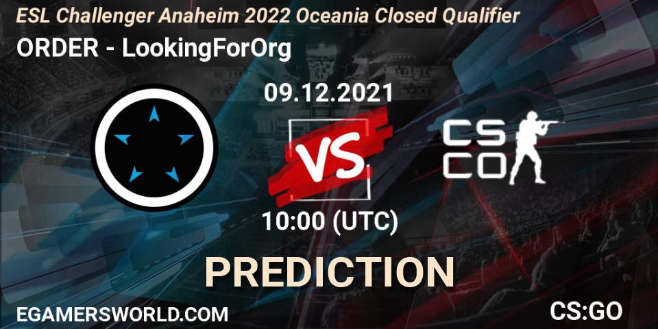 Pronósticos ORDER - LookingForOrg. 09.12.2021 at 10:00. ESL Challenger Anaheim 2022 Oceania Closed Qualifier - Counter-Strike (CS2)