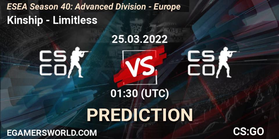 Pronósticos Kinship - Limitless. 25.03.22. ESEA Season 40: Advanced Division - North America - CS2 (CS:GO)