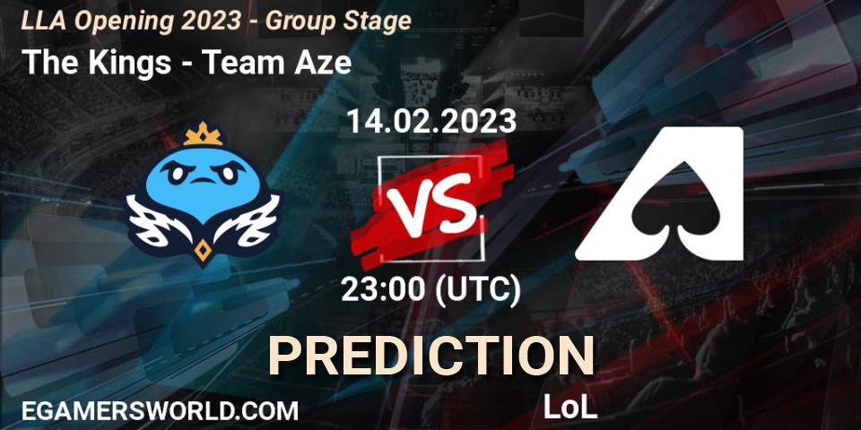 Pronósticos The Kings - Team Aze. 15.02.2023 at 00:00. LLA Opening 2023 - Group Stage - LoL