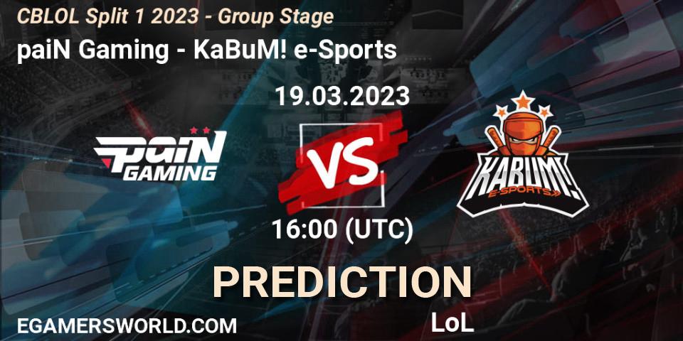 Pronósticos paiN Gaming - KaBuM! e-Sports. 19.03.23. CBLOL Split 1 2023 - Group Stage - LoL