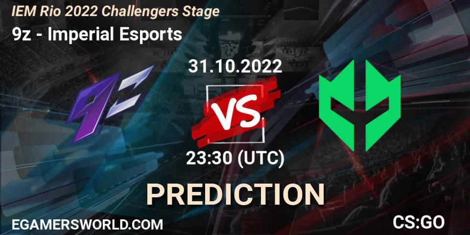 Pronósticos 9z - Imperial Esports. 01.11.2022 at 00:15. IEM Rio 2022 Challengers Stage - Counter-Strike (CS2)