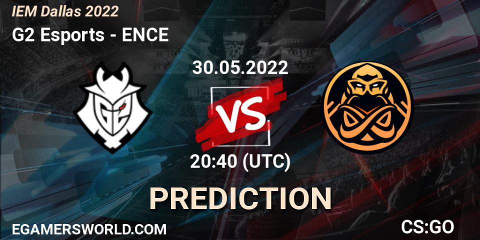 Pronósticos G2 Esports - ENCE. 30.05.2022 at 21:10. IEM Dallas 2022 - Counter-Strike (CS2)