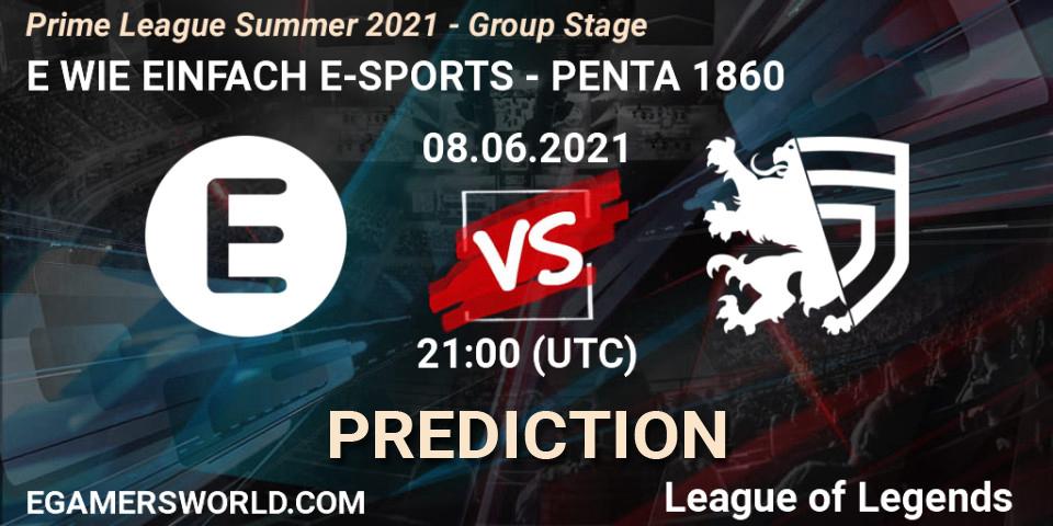 Pronósticos E WIE EINFACH E-SPORTS - PENTA 1860. 08.06.2021 at 19:00. Prime League Summer 2021 - Group Stage - LoL