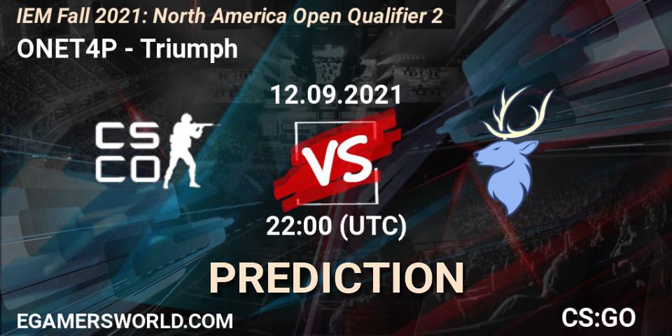Pronósticos ONET4P - Triumph. 12.09.2021 at 22:00. IEM Fall 2021: North America Open Qualifier 2 - Counter-Strike (CS2)