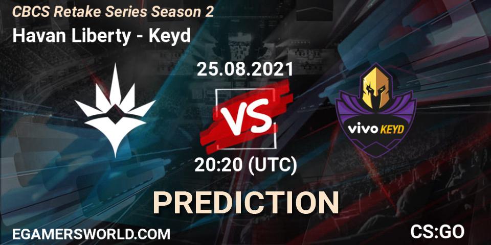 Pronósticos Havan Liberty - Keyd. 25.08.2021 at 20:20. CBCS Retake Series Season 2 - Counter-Strike (CS2)