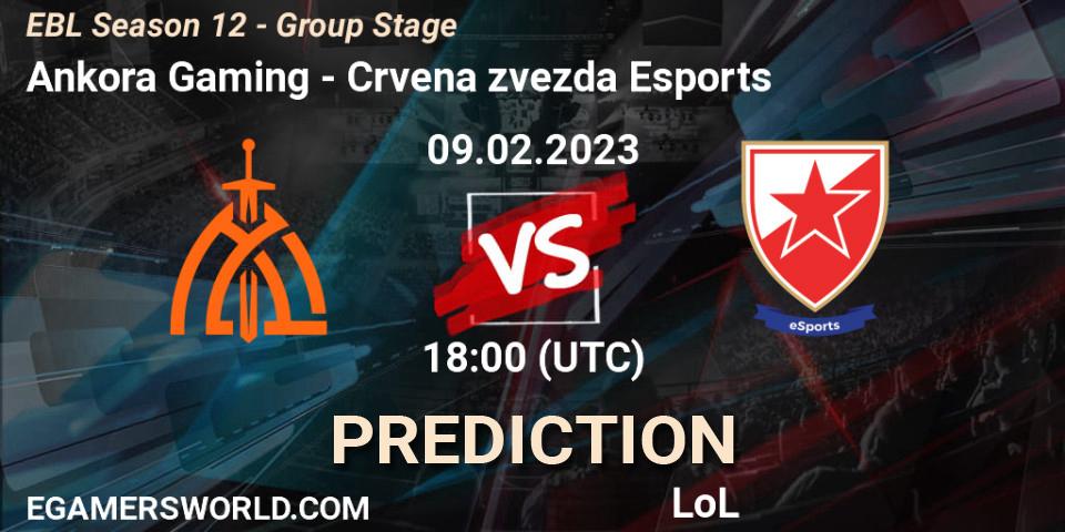 Pronósticos Ankora Gaming - Crvena zvezda Esports. 09.02.23. EBL Season 12 - Group Stage - LoL
