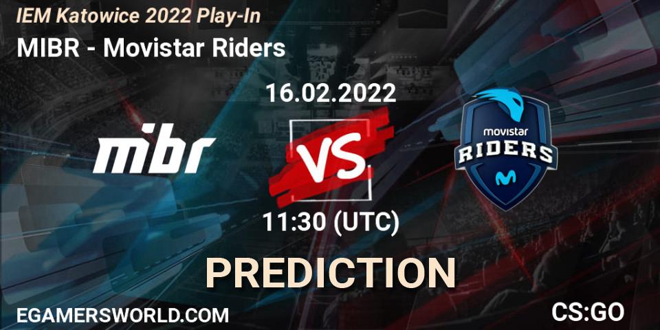 Pronósticos MIBR - Movistar Riders. 16.02.2022 at 11:30. IEM Katowice 2022 Play-In - Counter-Strike (CS2)