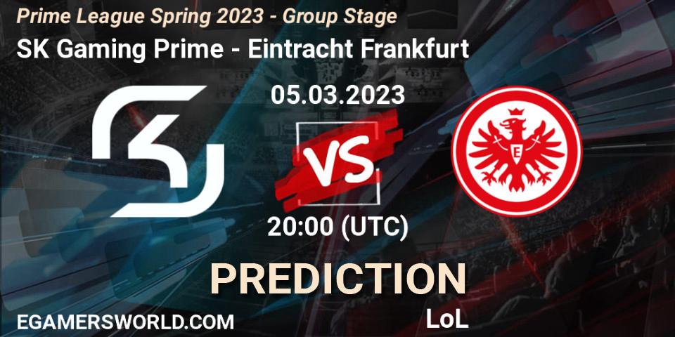 Pronósticos SK Gaming Prime - Eintracht Frankfurt. 05.03.23. Prime League Spring 2023 - Group Stage - LoL