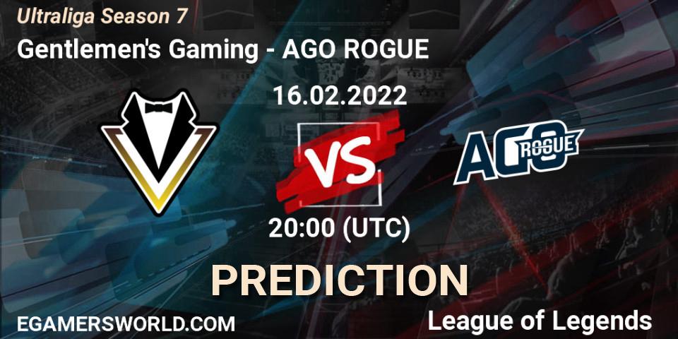 Pronósticos Gentlemen's Gaming - AGO ROGUE. 16.02.2022 at 20:00. Ultraliga Season 7 - LoL