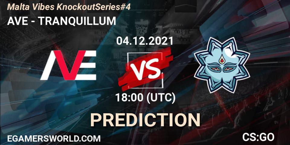 Pronósticos AVE - TRANQUILLUM. 04.12.2021 at 18:00. Malta Vibes Knockout Series #4 - Counter-Strike (CS2)