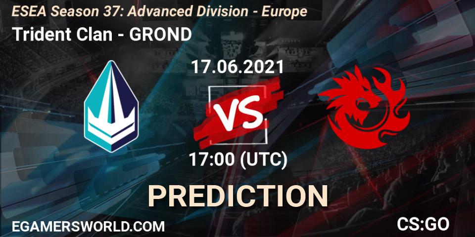 Pronósticos Trident Clan - GROND. 17.06.21. ESEA Season 37: Advanced Division - Europe - CS2 (CS:GO)