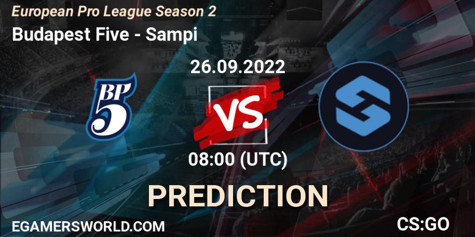Pronósticos Budapest Five - Sampi. 26.09.2022 at 08:00. European Pro League Season 2 - Counter-Strike (CS2)