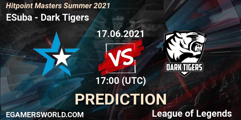 Pronósticos ESuba - Dark Tigers. 17.06.2021 at 17:30. Hitpoint Masters Summer 2021 - LoL