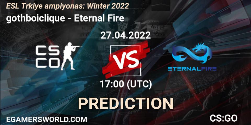 Pronósticos gothboiclique - Eternal Fire. 27.04.2022 at 17:00. ESL Türkiye Şampiyonası: Winter 2022 - Counter-Strike (CS2)