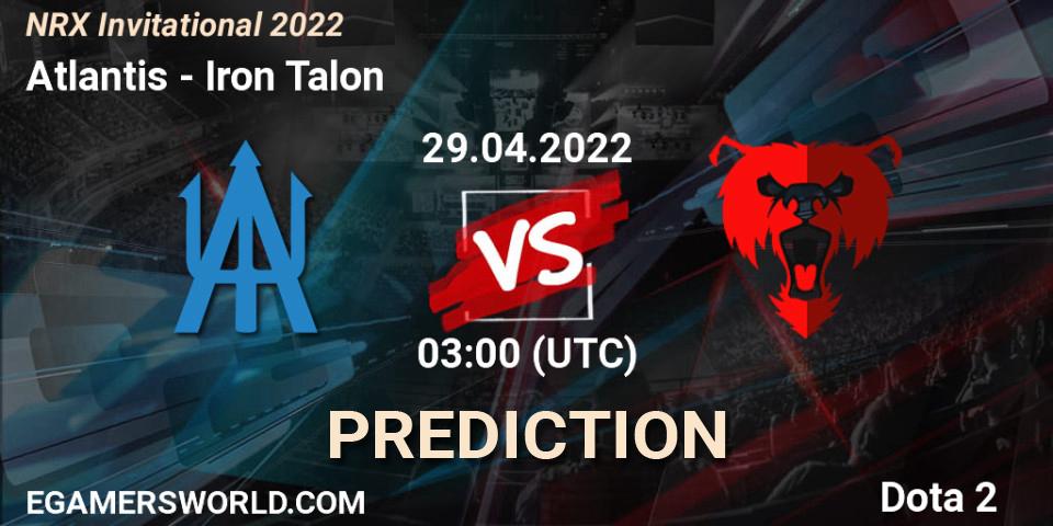 Pronósticos Atlantis - Iron Talon. 29.04.2022 at 03:05. NRX Invitational 2022 - Dota 2