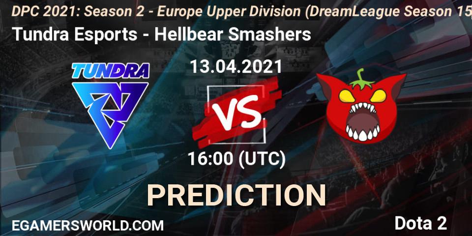 Pronósticos Tundra Esports - Hellbear Smashers. 13.04.2021 at 16:20. DPC 2021: Season 2 - Europe Upper Division (DreamLeague Season 15) - Dota 2