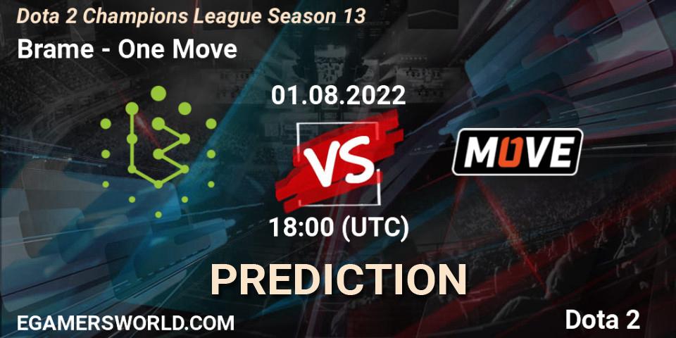 Pronósticos Brame - One Move. 01.08.2022 at 18:00. Dota 2 Champions League Season 13 - Dota 2