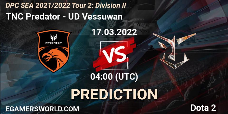 Pronósticos TNC Predator - UD Vessuwan. 21.03.22. DPC 2021/2022 Tour 2: SEA Division II (Lower) - Dota 2