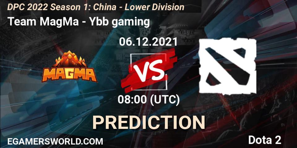 Pronósticos Team MagMa - Ybb gaming. 06.12.2021 at 07:57. DPC 2022 Season 1: China - Lower Division - Dota 2