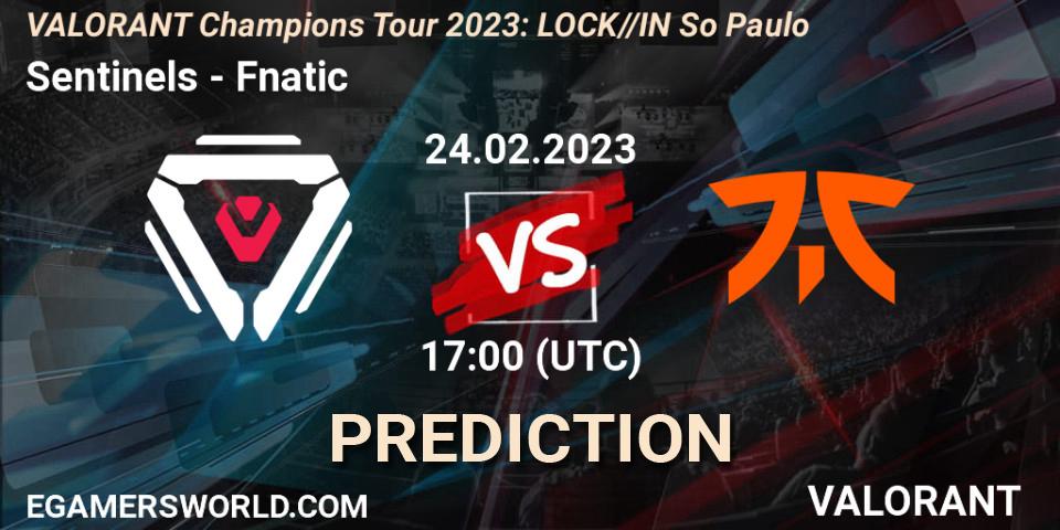 Pronósticos Sentinels - Fnatic. 24.02.23. VALORANT Champions Tour 2023: LOCK//IN São Paulo - VALORANT
