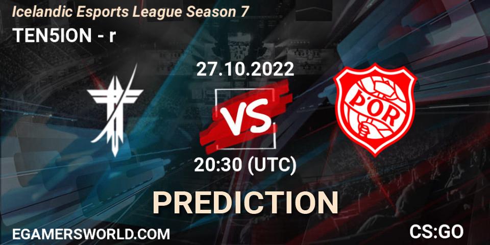 Pronósticos TEN5ION - Þór. 27.10.2022 at 20:30. Icelandic Esports League Season 7 - Counter-Strike (CS2)
