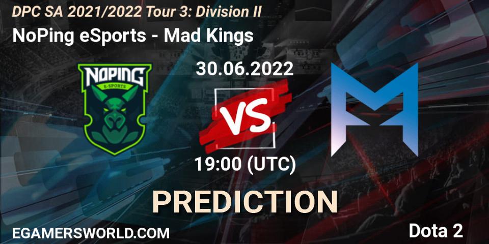 Pronósticos NoPing eSports - Mad Kings. 30.06.2022 at 19:28. DPC SA 2021/2022 Tour 3: Division II - Dota 2
