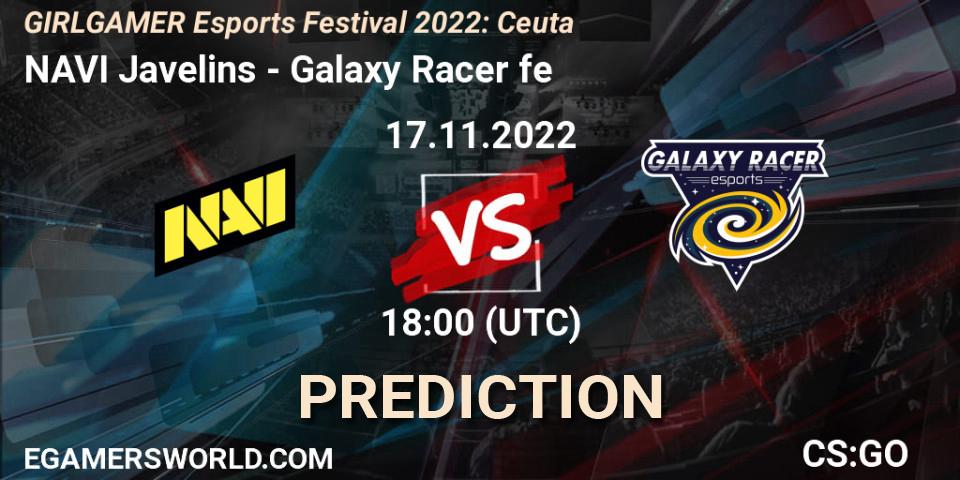 Pronósticos NAVI Javelins - Galaxy Racer fe. 17.11.2022 at 18:00. GIRLGAMER Esports Festival 2022: Ceuta - Counter-Strike (CS2)
