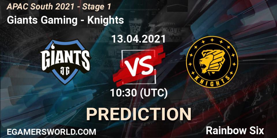 Pronósticos Giants Gaming - Knights. 13.04.21. APAC South 2021 - Stage 1 - Rainbow Six