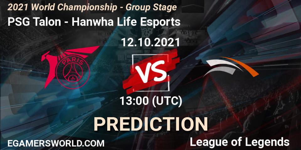 Pronósticos PSG Talon - Hanwha Life Esports. 12.10.2021 at 13:00. 2021 World Championship - Group Stage - LoL
