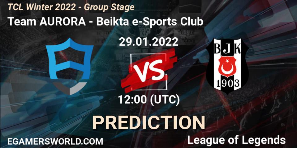 Pronósticos Team AURORA - Beşiktaş e-Sports Club. 29.01.22. TCL Winter 2022 - Group Stage - LoL