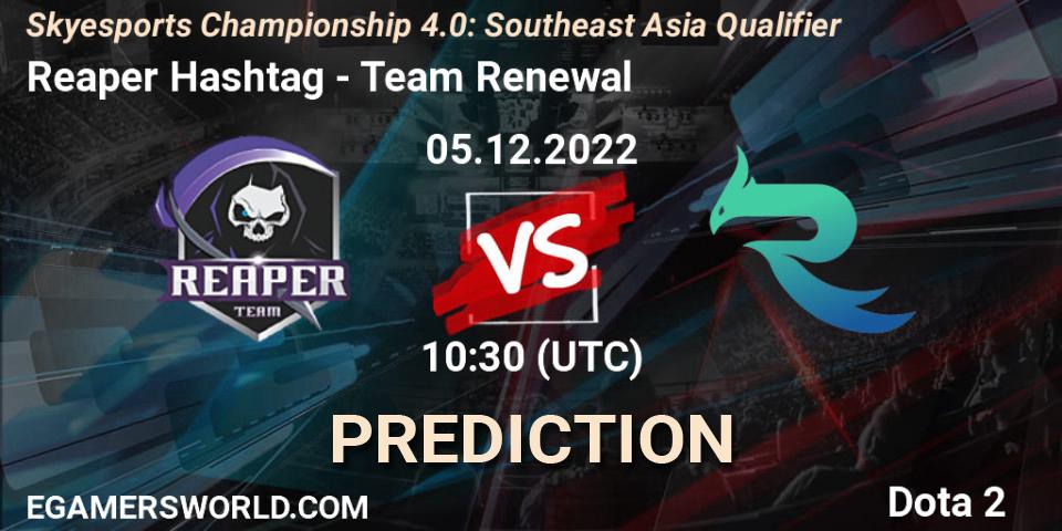 Pronósticos Reaper Hashtag - Team Renewal. 05.12.2022 at 10:44. Skyesports Championship 4.0: Southeast Asia Qualifier - Dota 2