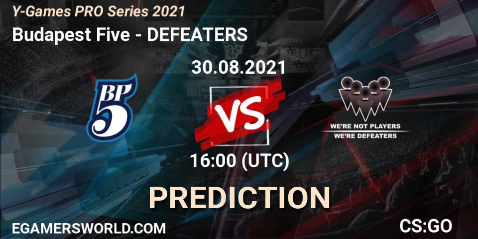 Pronósticos Budapest Five - DEFEATERS. 30.08.2021 at 16:00. Y-Games PRO Series 2021 - Counter-Strike (CS2)