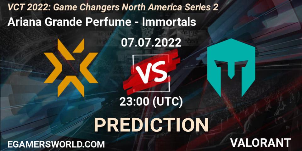 Pronósticos Ariana Grande Perfume - Immortals. 07.07.2022 at 23:15. VCT 2022: Game Changers North America Series 2 - VALORANT