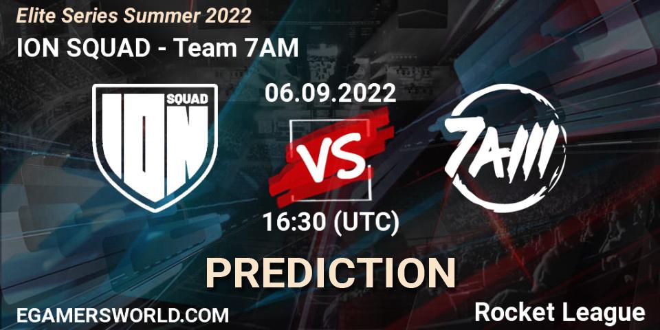 Pronósticos ION SQUAD - Team 7AM. 06.09.2022 at 16:30. Elite Series Summer 2022 - Rocket League